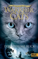Warrior Cats - Der geheime Blick III, Band 1
