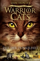Warrior Cats - Zeit der Dunkelheit III, Band 4