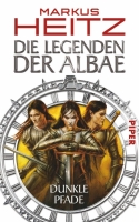 Die Legende der Albae - Dunkle Pfade