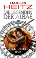 Die Legenden der Albae - Vernichtender Hass