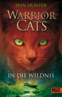 Warrior Cats - In die Wildnis I, Band 1